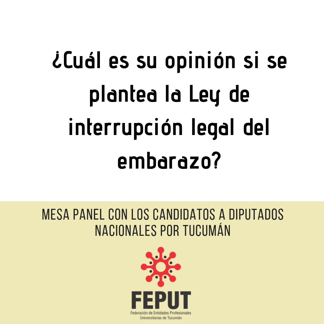 Mesa Panel con candidatos a Diputados Nacionales por Tucumán