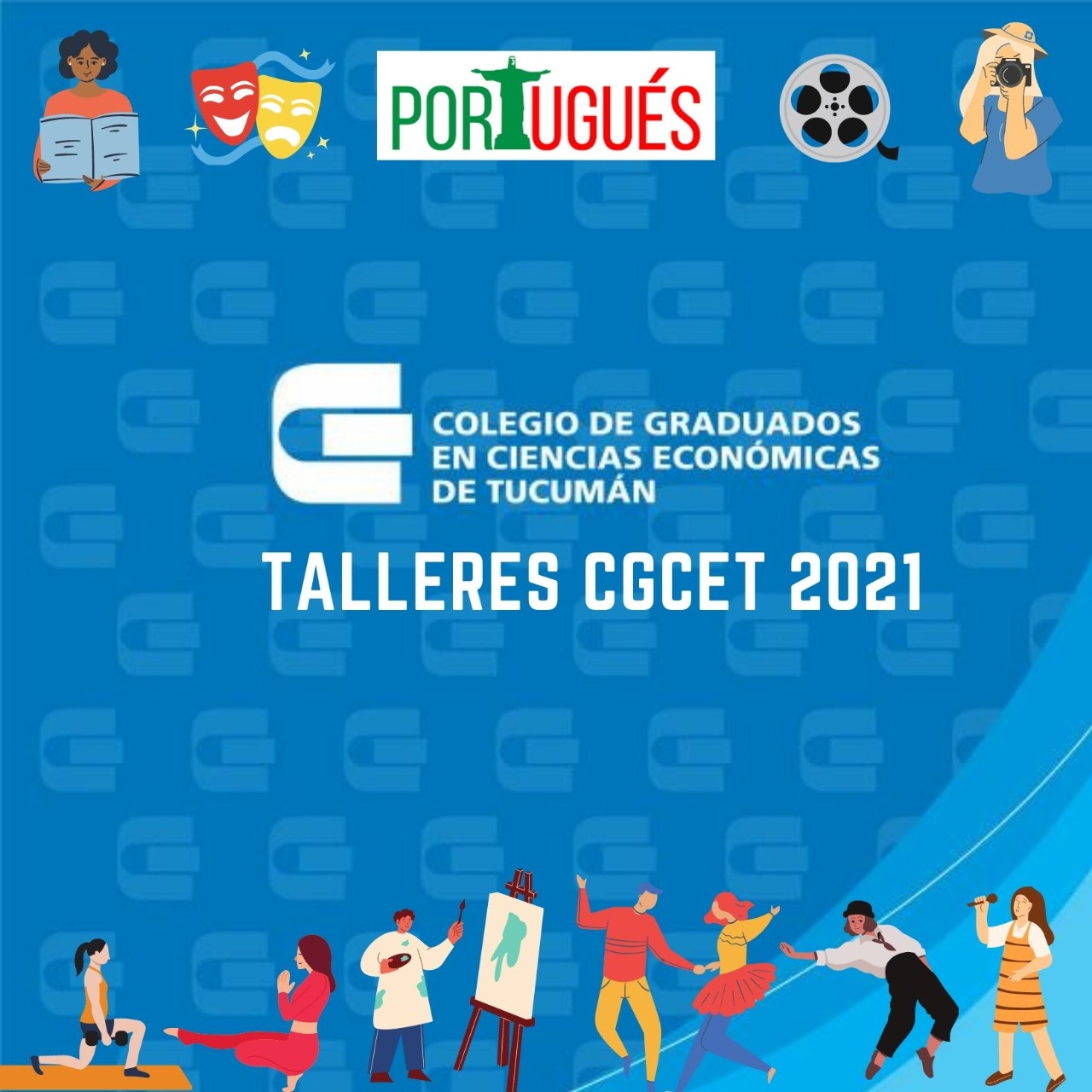 Ya podés inscribirte en los Talleres Culturales 2021 del CGCET