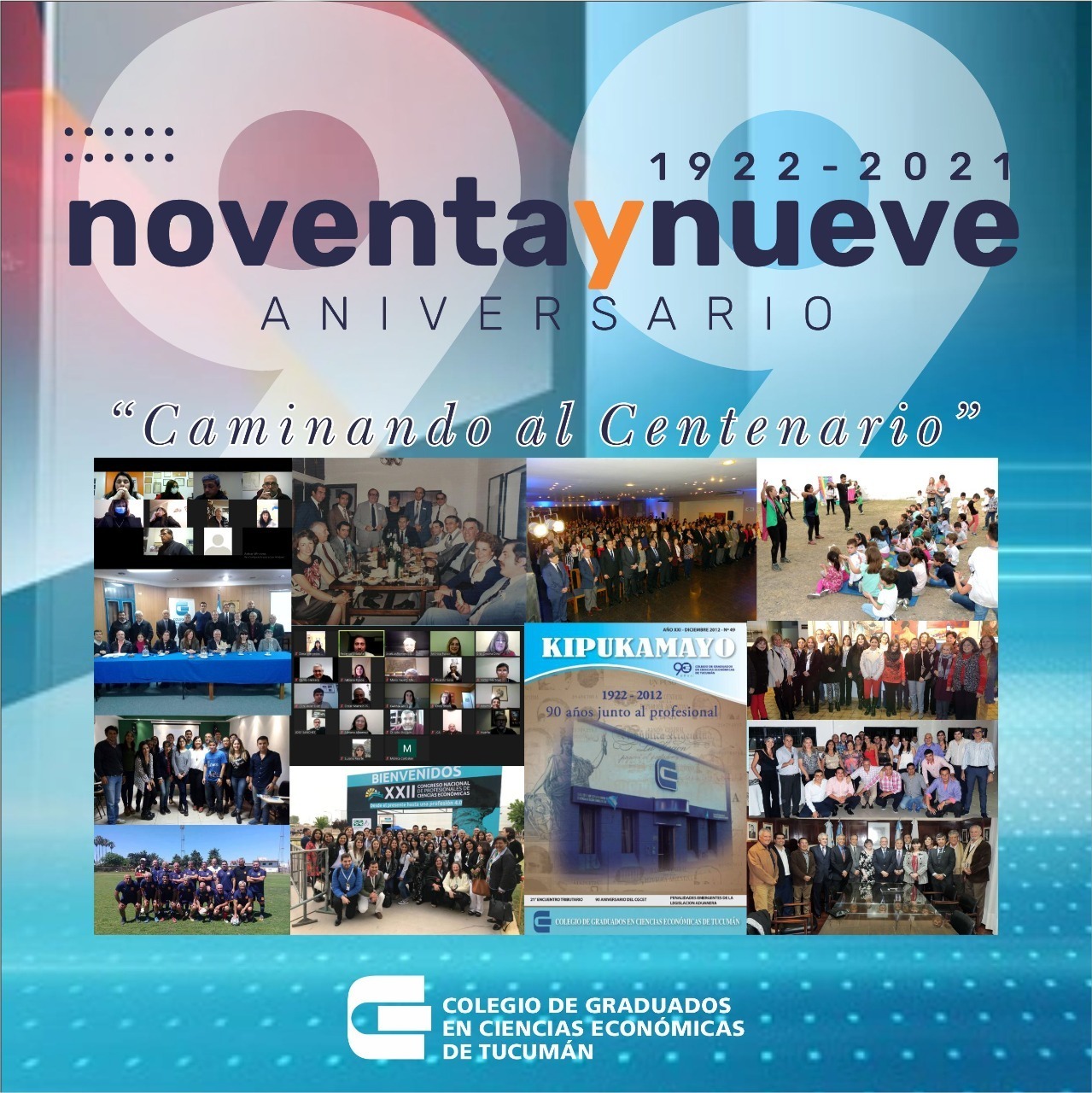 13 de Agosto | 99º Aniversario de la Fundación del Colegio “Caminando al Centenario”